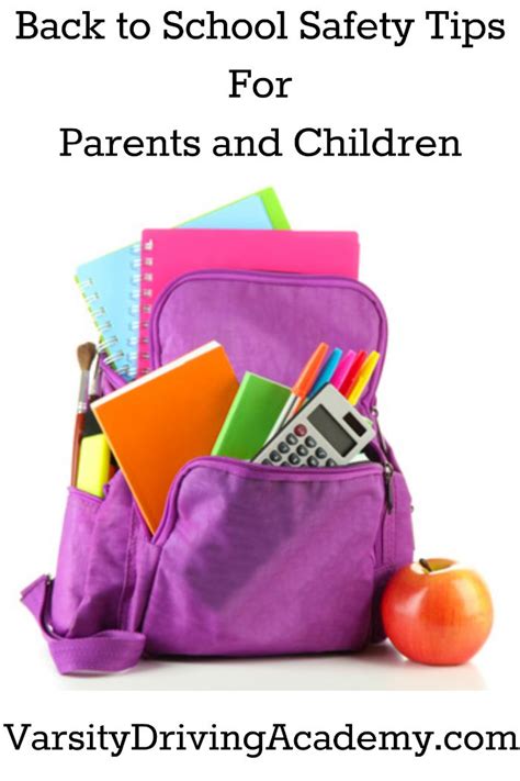 Back To School Safety Tips For Parents And Children