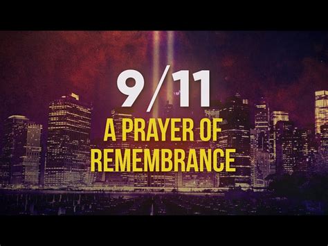 911 A Prayer Of Remembrance Hyper Pixels Media Worshiphouse Media