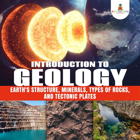 Read Introduction To Geology Earths Structure Minerals Types Of