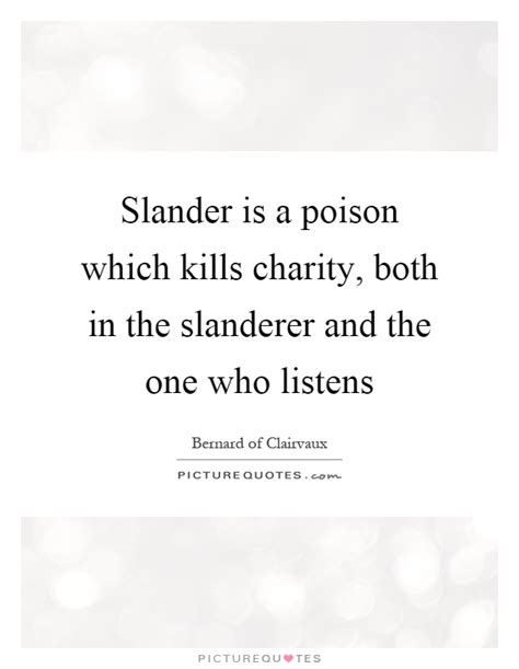 Quotes About Not Slandering 34 Quotes