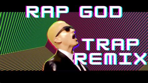 Trap Remix Eminem Rap God Youtube
