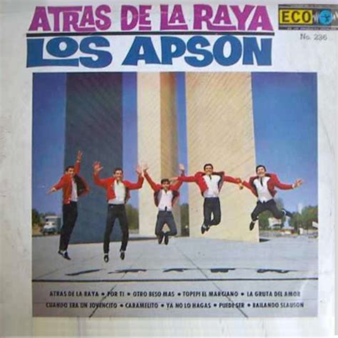Los Apson Atras De La Raya Releases Discogs