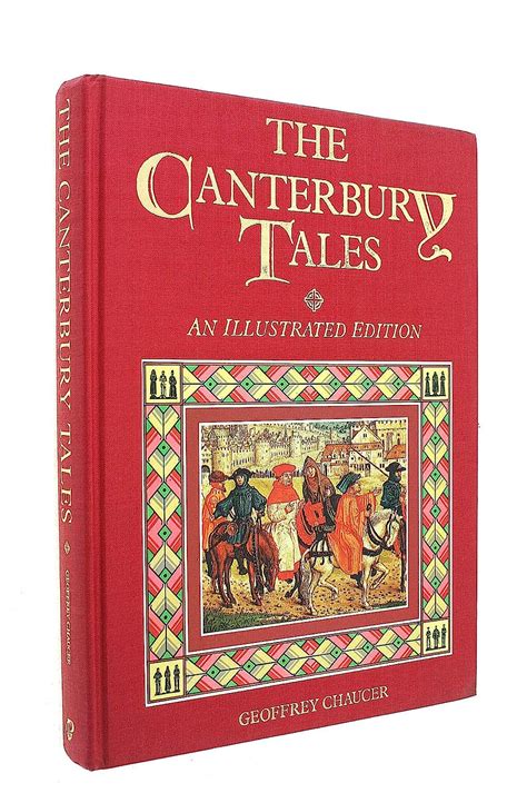 The Canterbury Tales An Illustrated Edition Uk Geoffrey