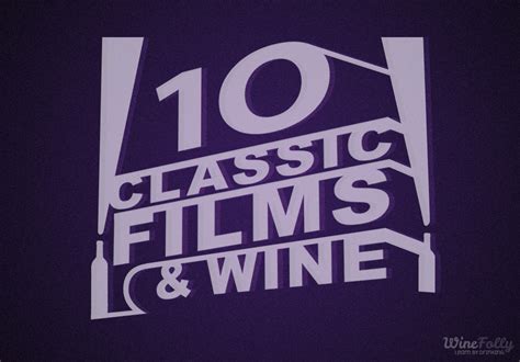 10 Ways To Pair Classic Movies And Wine Wine Folly