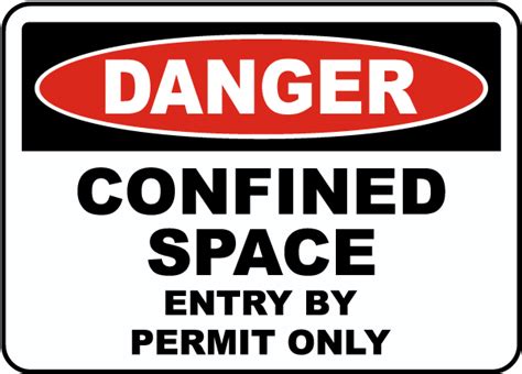 Confined Space Entry By Permit Only Sign E1351en By