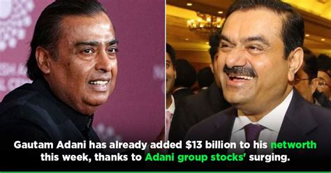 Gautam Adani Overtakes Mukesh Ambani As Indian And Asias Richest Person