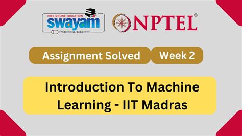 Introduction To Machine Learning NPTEL Week 2 Assignment 2
