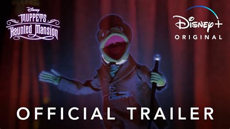Newmuppets Haunted Mansion Trailer Streaming Exclusively On Disney