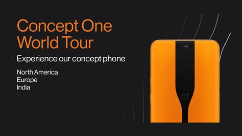 Oneplus Takes Its Concept One Phone On A World Tour Across 10 Cities
