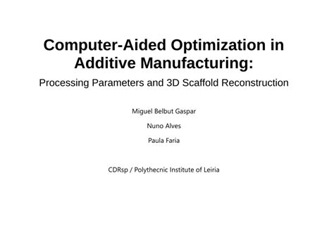 Carnegie mellon university, pittsburgh, pa 15213 usa. (PDF) Computer-Aided Optimization in Additive ...