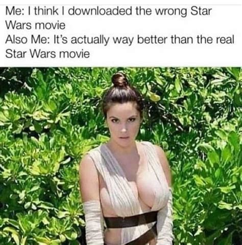 I Think I Downloaded The Wrong Star Wars Movie I Think I Downloaded