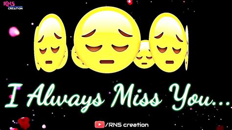 Hi, friends welcome back again. I Miss You 💝 New Whatsapp Status video 2018 | Sad whatsapp ...