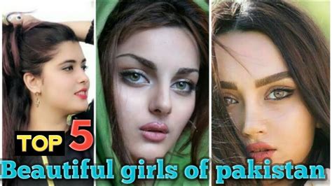 Top Five Beautiful Girls Of Pakistan Youtube