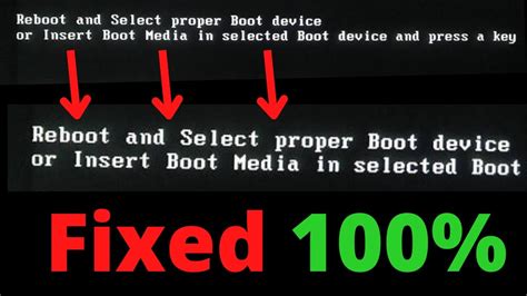 Fix Reboot And Select Proper Boot Device Or Insert Boot Media In