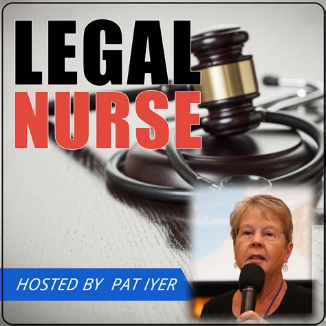 Legal Nurse Podcast Listen Via Stitcher For Podcasts