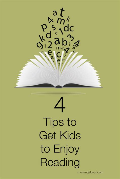 Moming About 4 Tips To Get Kids To Enjoy Reading