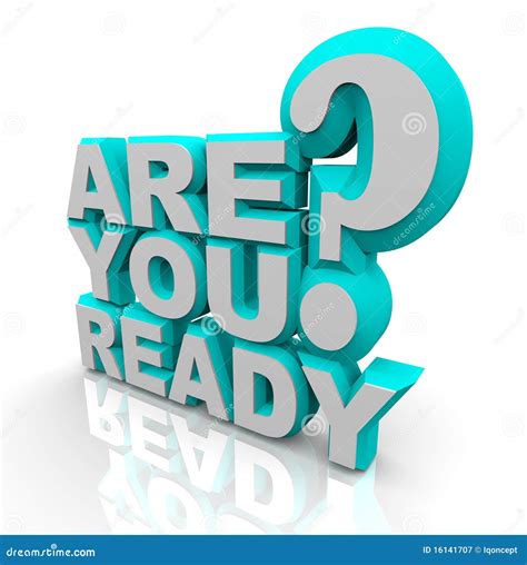Are You Ready 3d Words Royalty Free Stock Photography Image 16141707