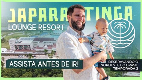 JAPARATINGA LOUNGE RESORT Melhor Resort All Inclusive Em Alagoas