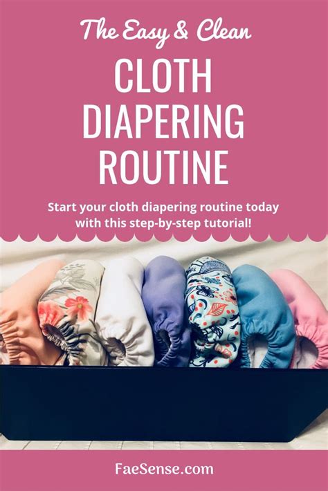 The Easy And Clean Cloth Diapering Routine How You Can Get Started