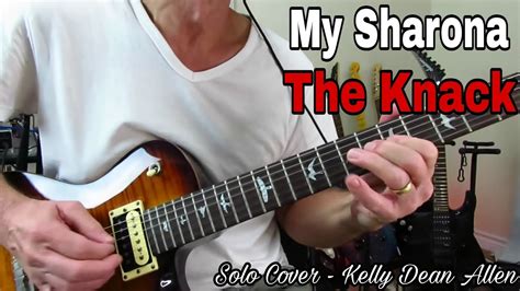 My Sharona The Knack Guitar Solo Cover Kda Youtube