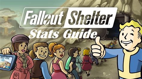 Fallout Shelter Stats Guide Levelskip