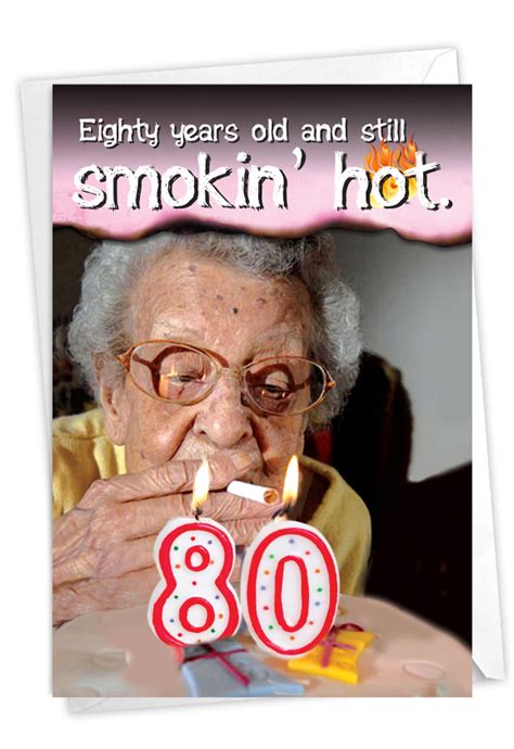 80 Years Old And Hot Humorous Milestone Birthday Card