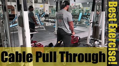 How To Cable Pull Throughs Glute Exercise Youtube