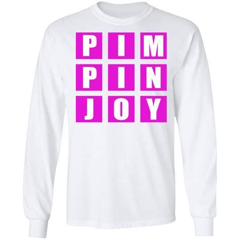 Pimpin Joy Shirt Allbluetees Online T Shirt Store Perfect For