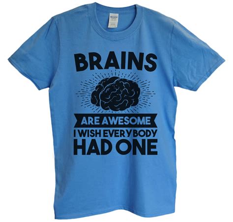 Funny Threadz Mens Brain T Shirt Brains Are Awesome I Wish Everybody