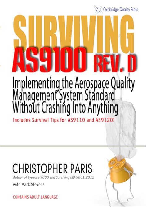 Surviving As9100 Rev D Implementing The Aerospace Quality Management