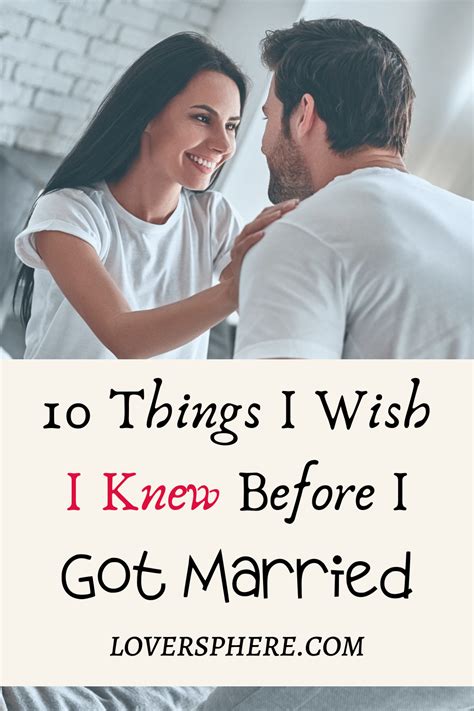 10 things i wish i knew before i got married lover sphere