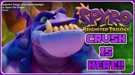 Crush Is Here Spyro Reignited Trilogy Cutscene Youtube