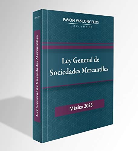 Ley General De Sociedades Mercantiles Indexada Ebook Estados