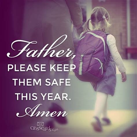 Father Please Keep Them Safe This Year Prayer For Our Little Ones As