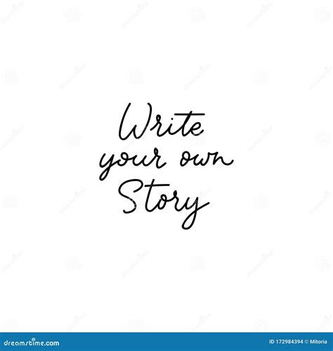 Write Your Own Story Inspirational Lettering Stock Vector