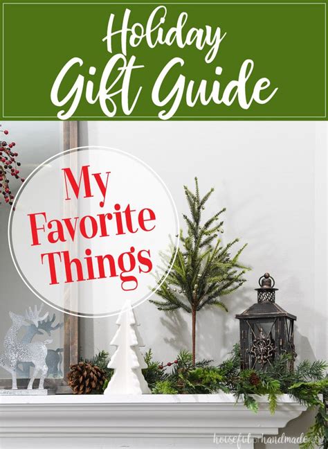 My Favorite Things Gift Guide Favorite Things Gift Gift Guide Gifts