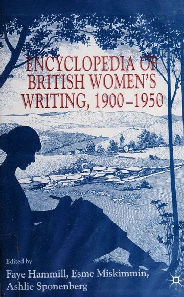 Encyclopedia Of British Womens Writing 1900 1950 Hammill Faye