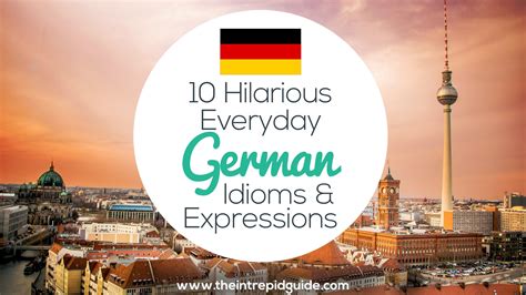 10 Hilarious German Idioms German Phrases Learn German German