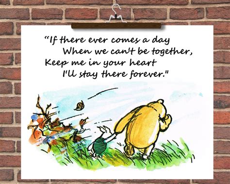 Winnie The Pooh Quotes If There Ever Comes A Day When We