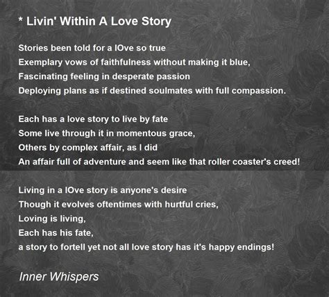 Livin Within A Love Story Poem By Inner Whispers Poem Hunter Comments