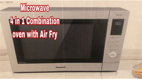 Review Panasonic Microwave 4 In 1 Combination Oven With Air Fry Youtube