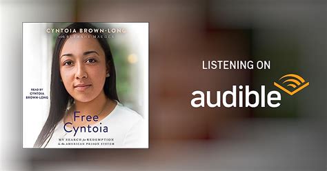 Free Cyntoia By Cyntoia Brown Long Audiobook Au