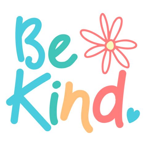 Be Kind Colorful Fun Lettering Png And Svg Design For T Shirts