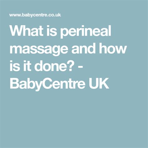 What Is Perineal Massage And How Is It Done Perineal Massage