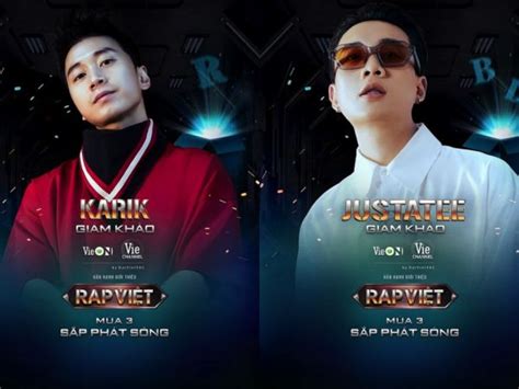 Rap Việt Mùa 3 2023 Xác Nhận Karik Justatee Ngồi Ghế Giám Khảo Tung