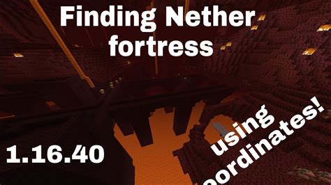 How To Find Nether Fortress Using Coordinates Youtube