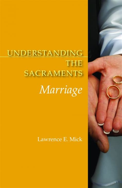 Understanding The Sacraments Marriage Garratt Publishing