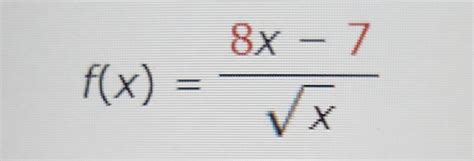 Solved Fxx8x−7