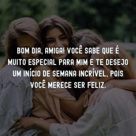 50 Mensagens De Bom Dia Para Amiga Querida E Especial Sua Linda