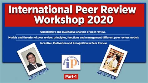 International Peer Review Workshop 2020 Ip Innovative Publication Pvt Ltd